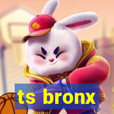 ts bronx